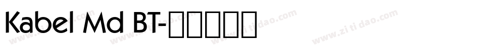Kabel Md BT字体转换